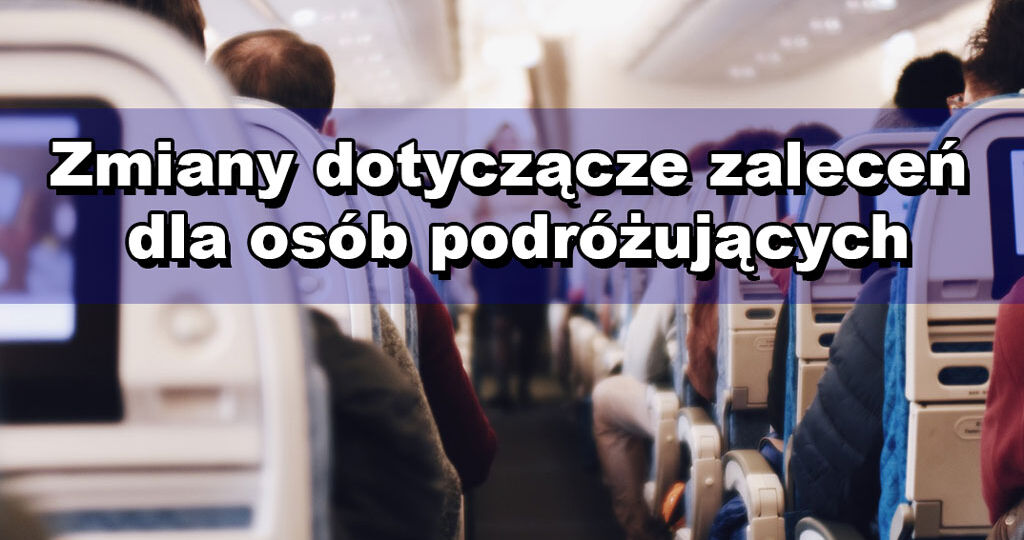 zmiany dla podróżujących