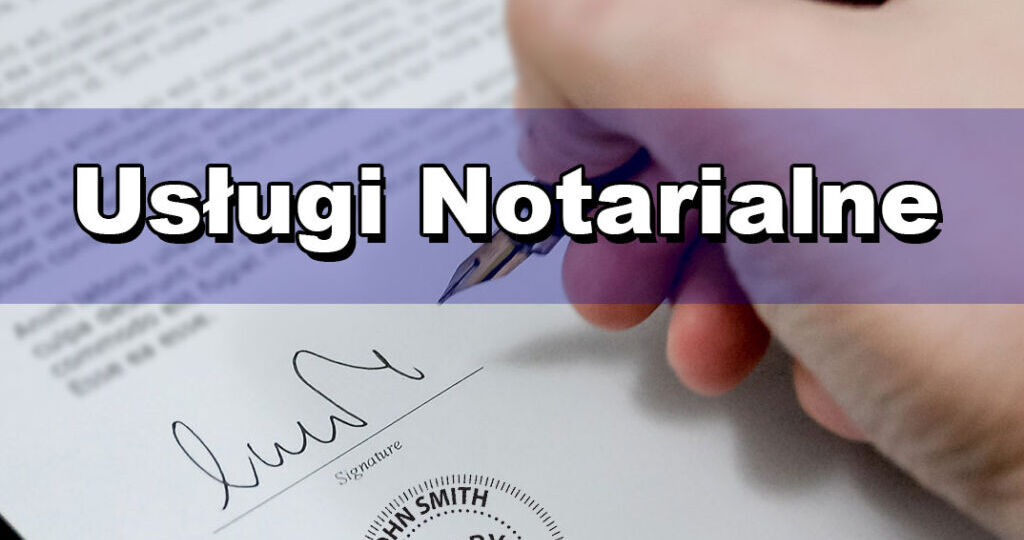 uslugi notarialne