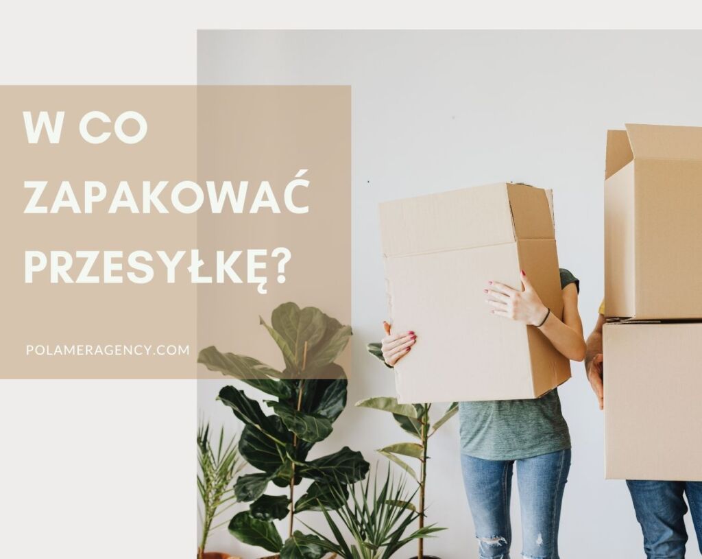 W co zapakować przesyłkę?