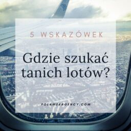 5 wskazówek, gdzie szukać tanich lotów