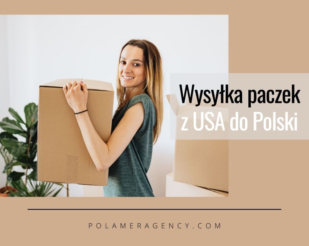 Wysyłka paczek z USA do Polski Agencja POLAMER