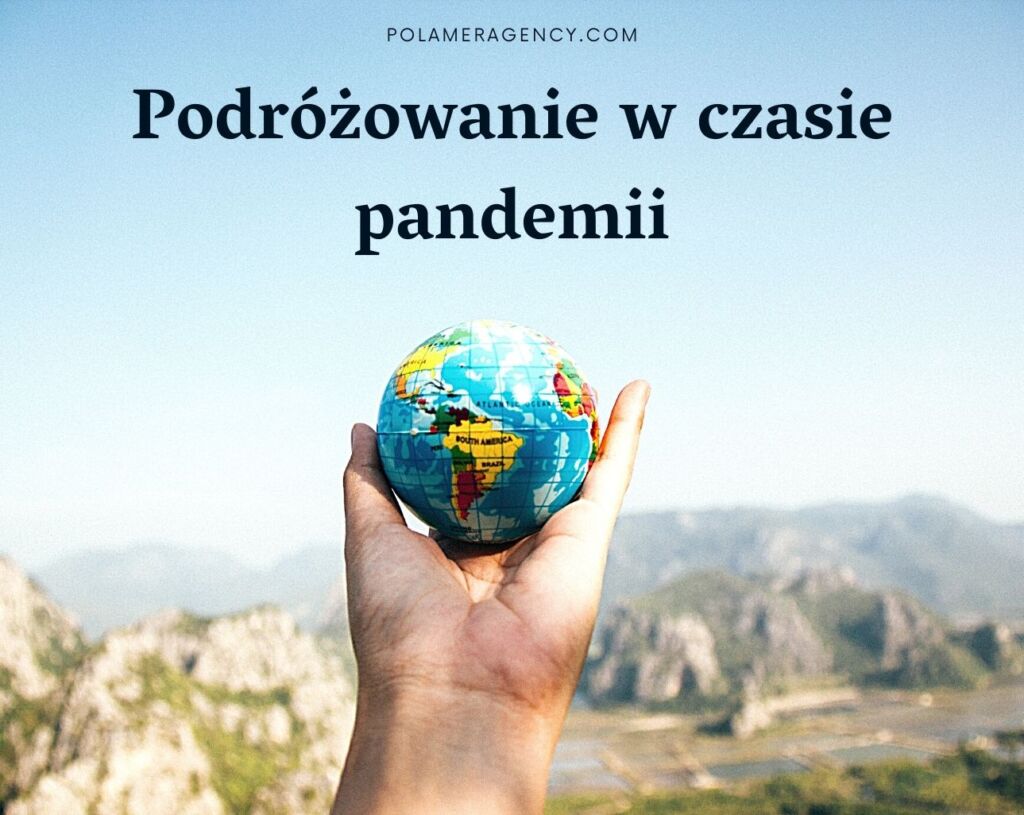 Podróżowanie w czasie pandemii