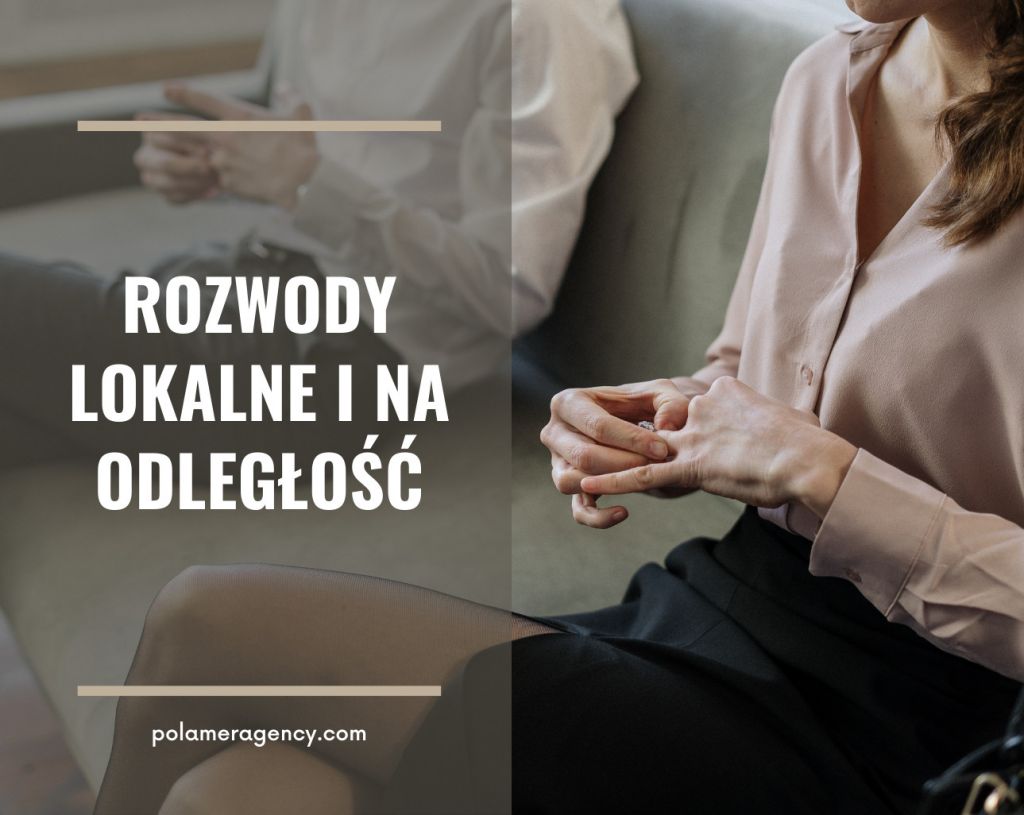 Rozwody lokalne i na odległość