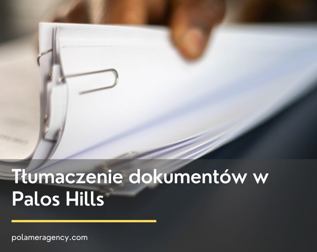 Tłumaczenie doumentów w Palos Hills