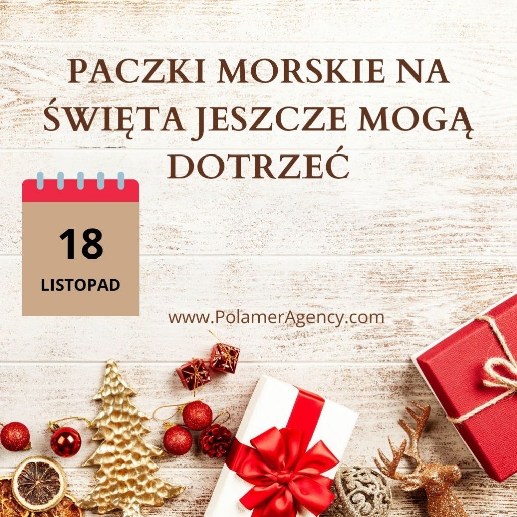 PACZKI MORSKIE NA ŚWIĘTA JESZCZE MOGĄ DOTRZEĆ.