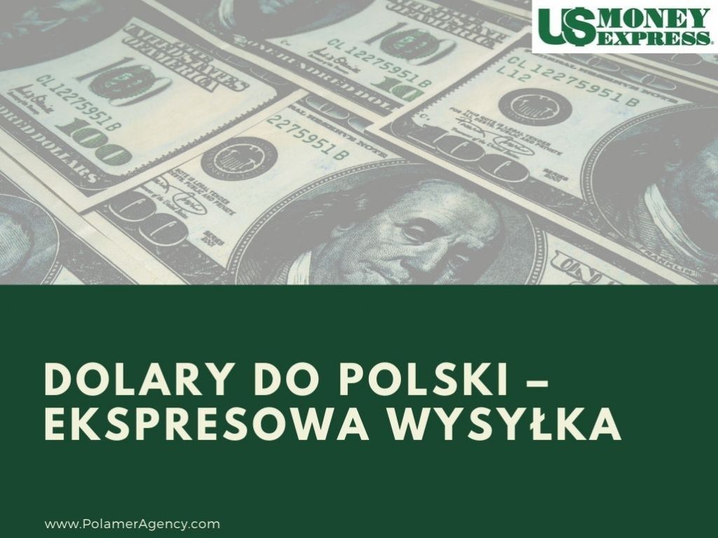 DOLARY DO POLSKI