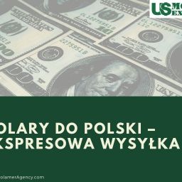 DOLARY DO POLSKI