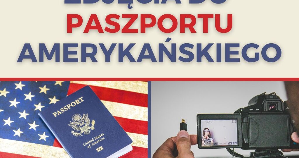 Zdjecia Paszport Amerykanski